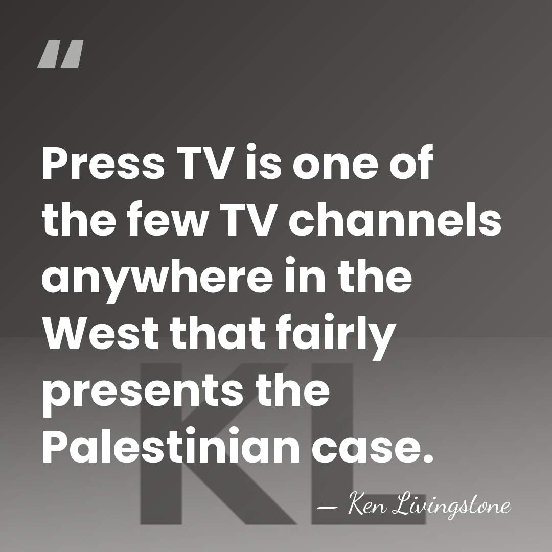 Press TV is one of the few TV channels anywhere in the&hellip; - Ken Livingstone