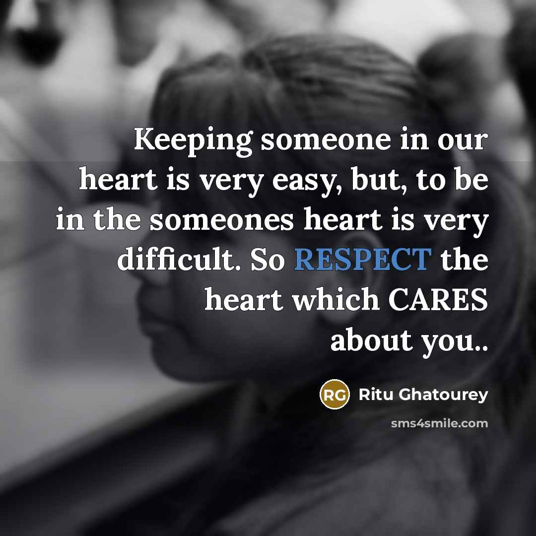 “Keeping someone in our heart is very easy, but, to…” quote by Ritu Ghatourey