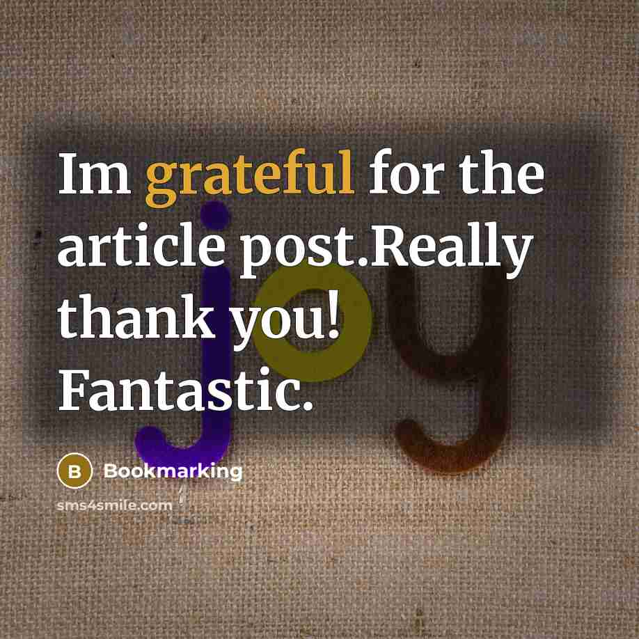 “Im grateful for the article post.Really thank you! Fantastic.” quote by Bookmarking