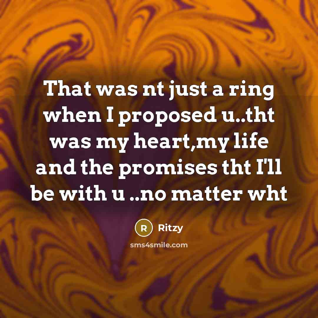 “That was nt just a ring when I proposed u..tht…” quote by Ritzy