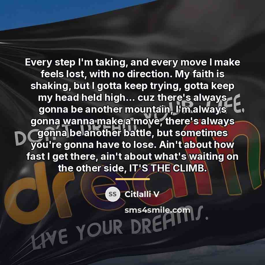 “Every step I'm taking, and every move I make feels…” quote by Citlalli V