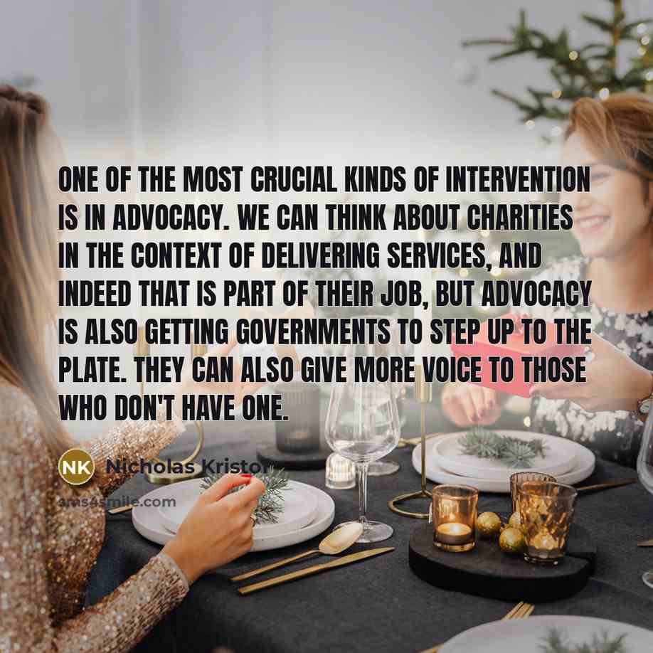 “One of the most crucial kinds of intervention is in…” quote by Nicholas Kristof