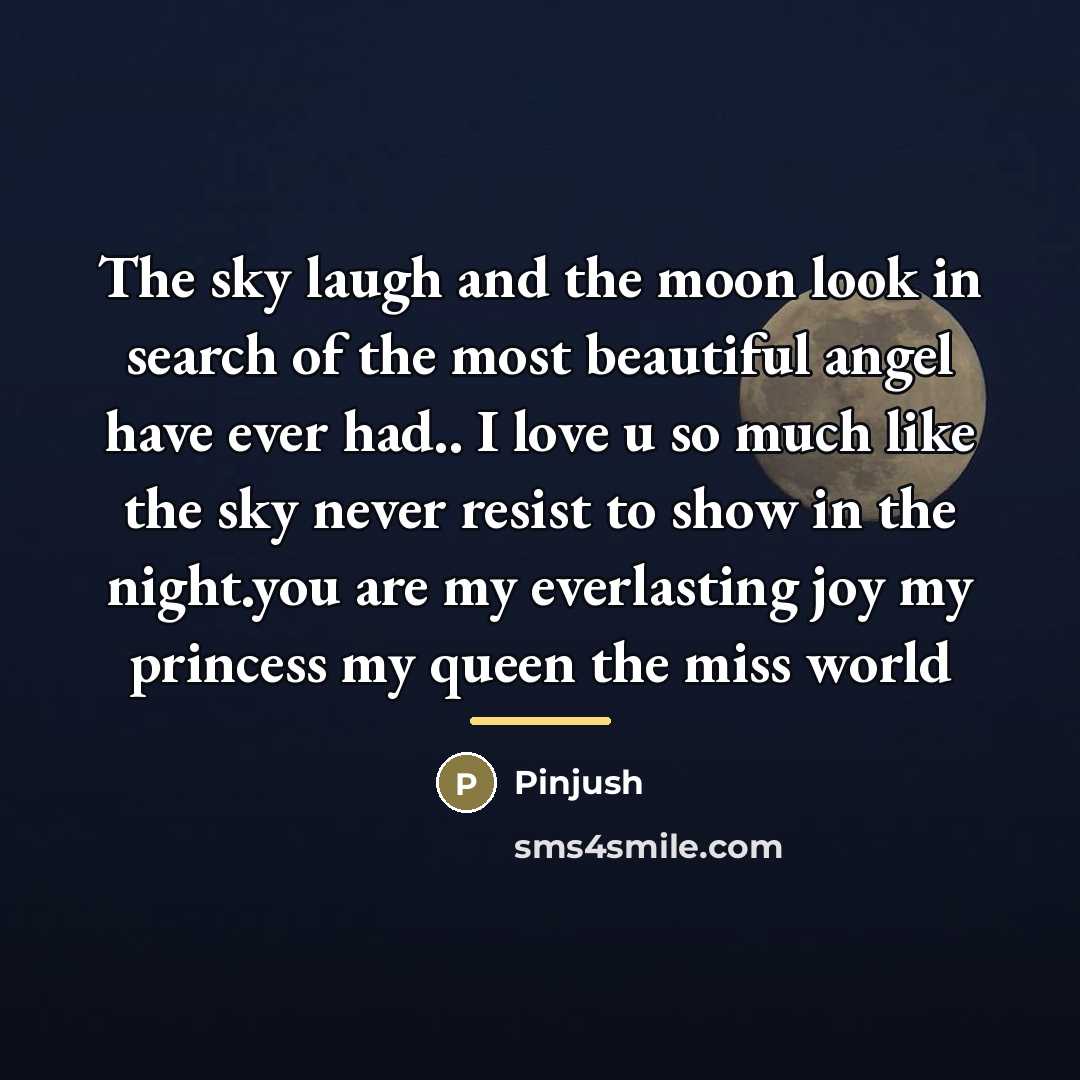 “The sky laugh and the moon look in search of…” quote by Pinjush