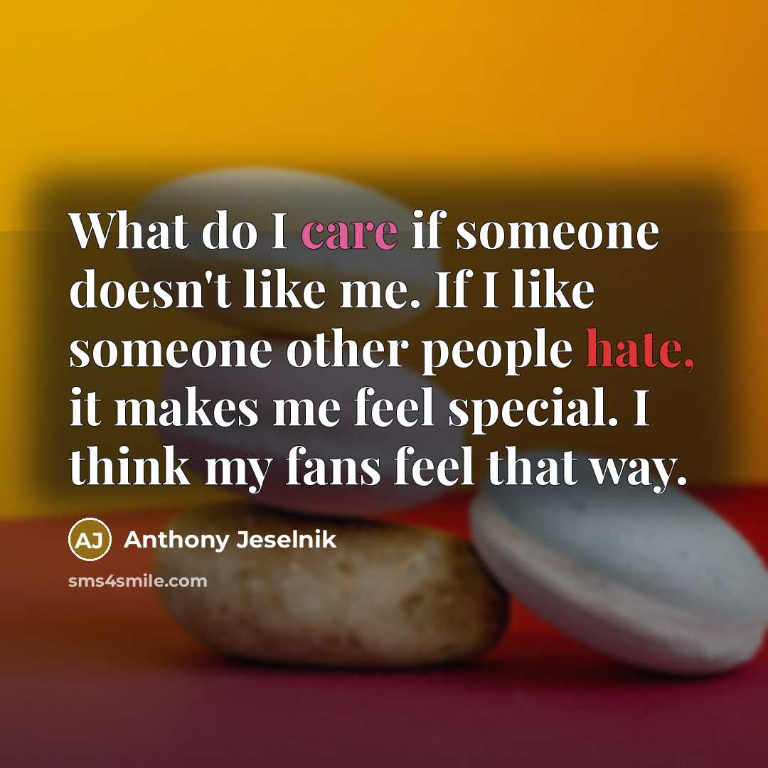 “What do I care if someone doesn't like me. If…” quote by Anthony Jeselnik