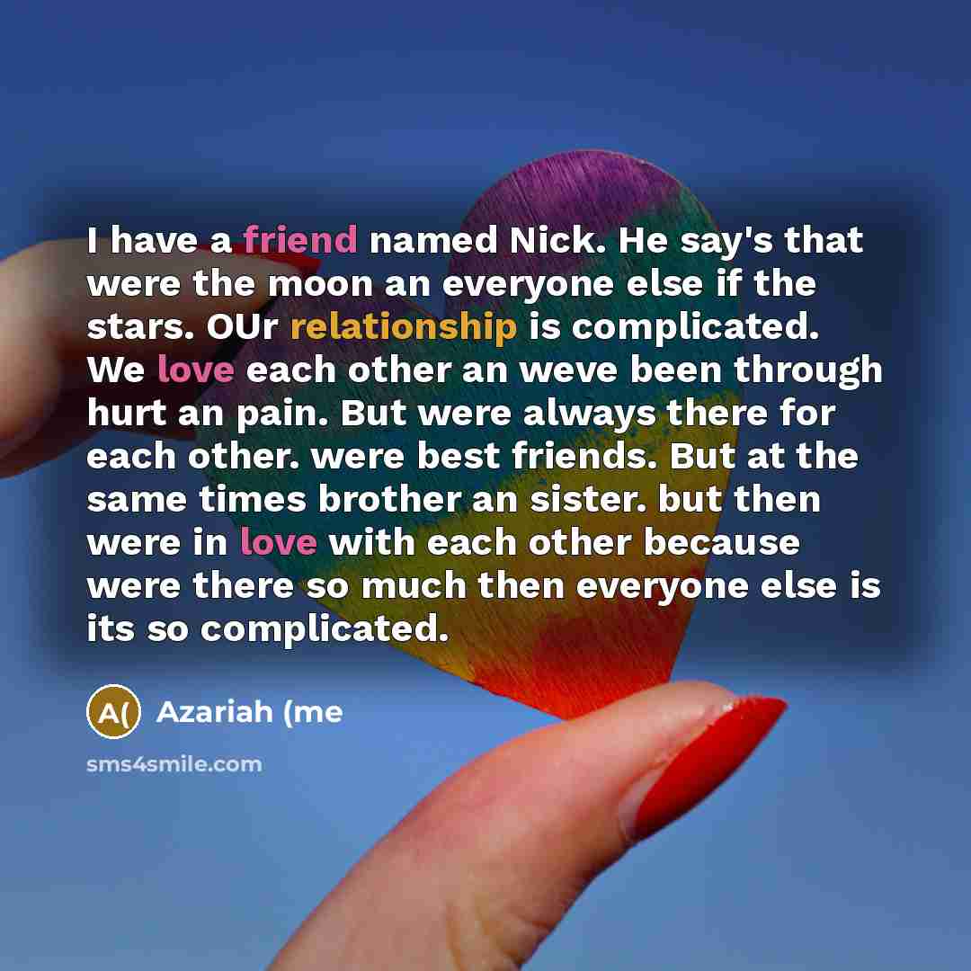 “I have a friend named Nick. He say's that were…” quote by Azariah (me
