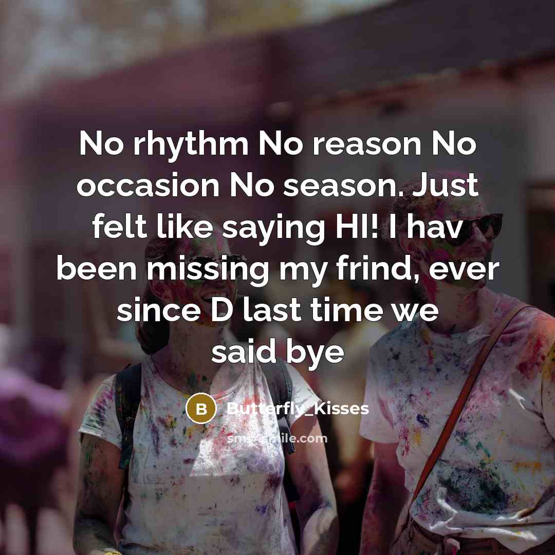“No rhythm No reason No occasion No season. Just felt…” quote by Butterfly_Kisses