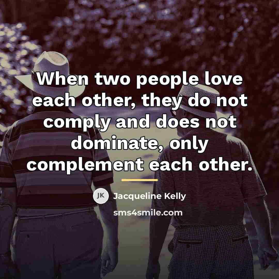 “When two people love each other, they do not comply…” quote by Jacqueline Kelly