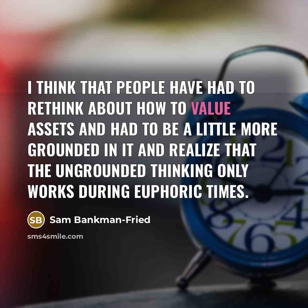 “I think that people have had to rethink about how…” quote by Sam Bankman-Fried