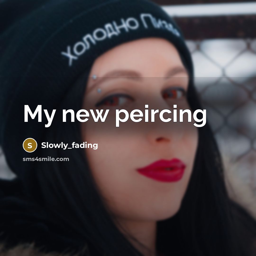 “My new peircing” quote by Slowly_fading