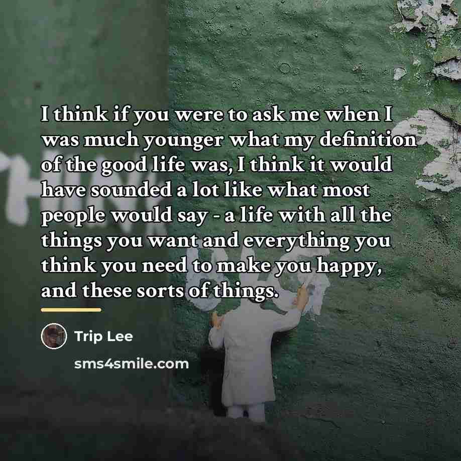 “I think if you were to ask me when I…” quote by Trip Lee