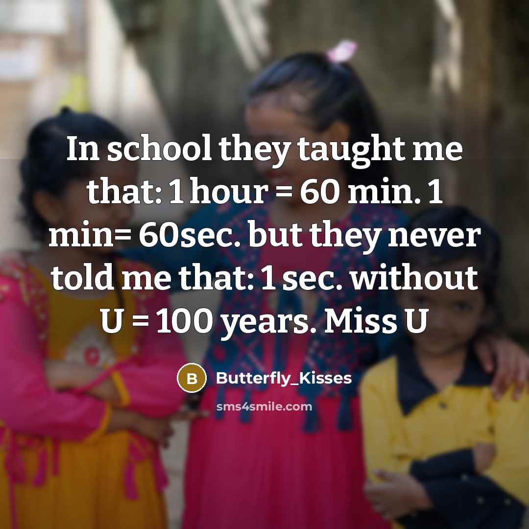 “In school they taught me that: 1 hour = 60…” quote by Butterfly_Kisses