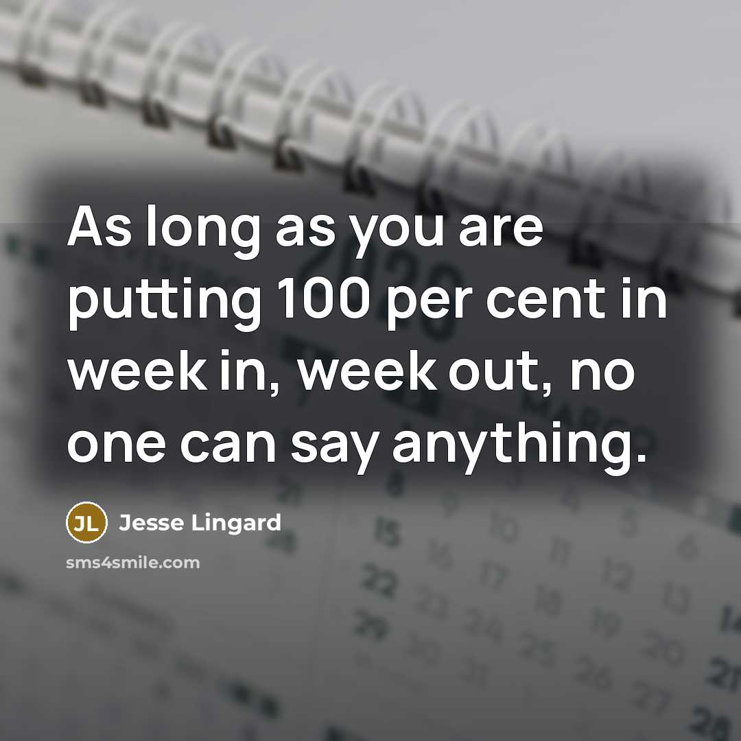 “As long as you are putting 100 per cent in…” quote by Jesse Lingard