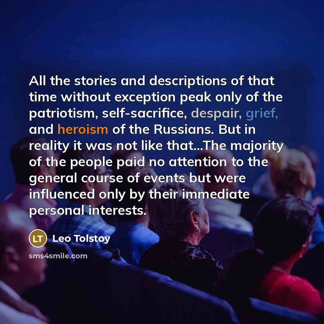“All the stories and descriptions of that time without exception…” quote by Leo Tolstoy