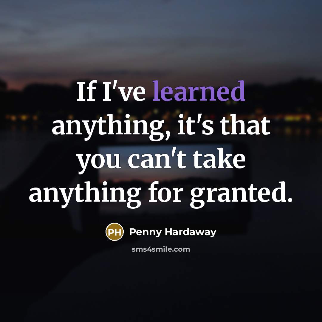 “If I've learned anything, it's that you can't take anything…” quote by Penny Hardaway