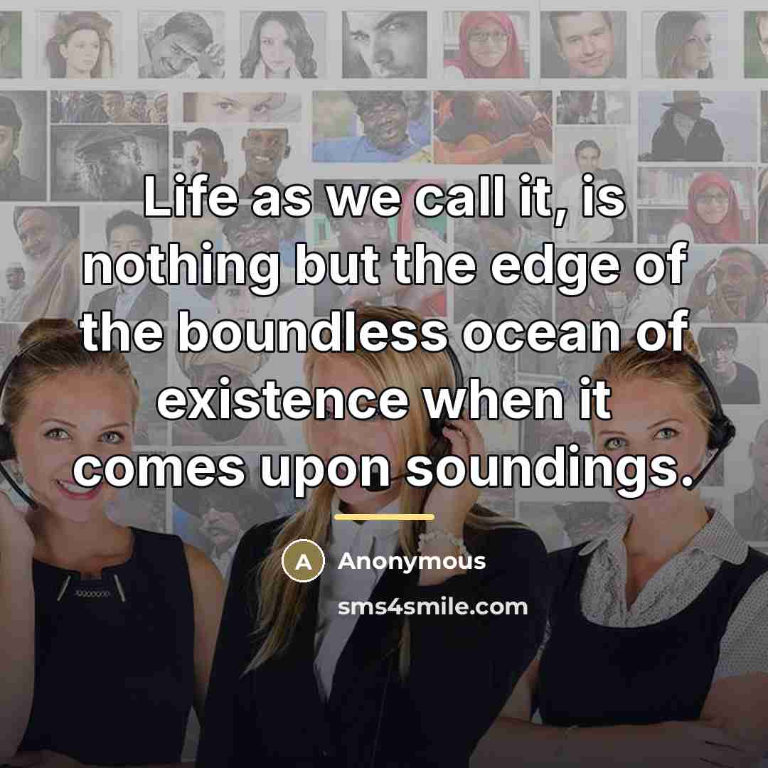 “Life as we call it, is nothing but the edge…” quote by Anonymous