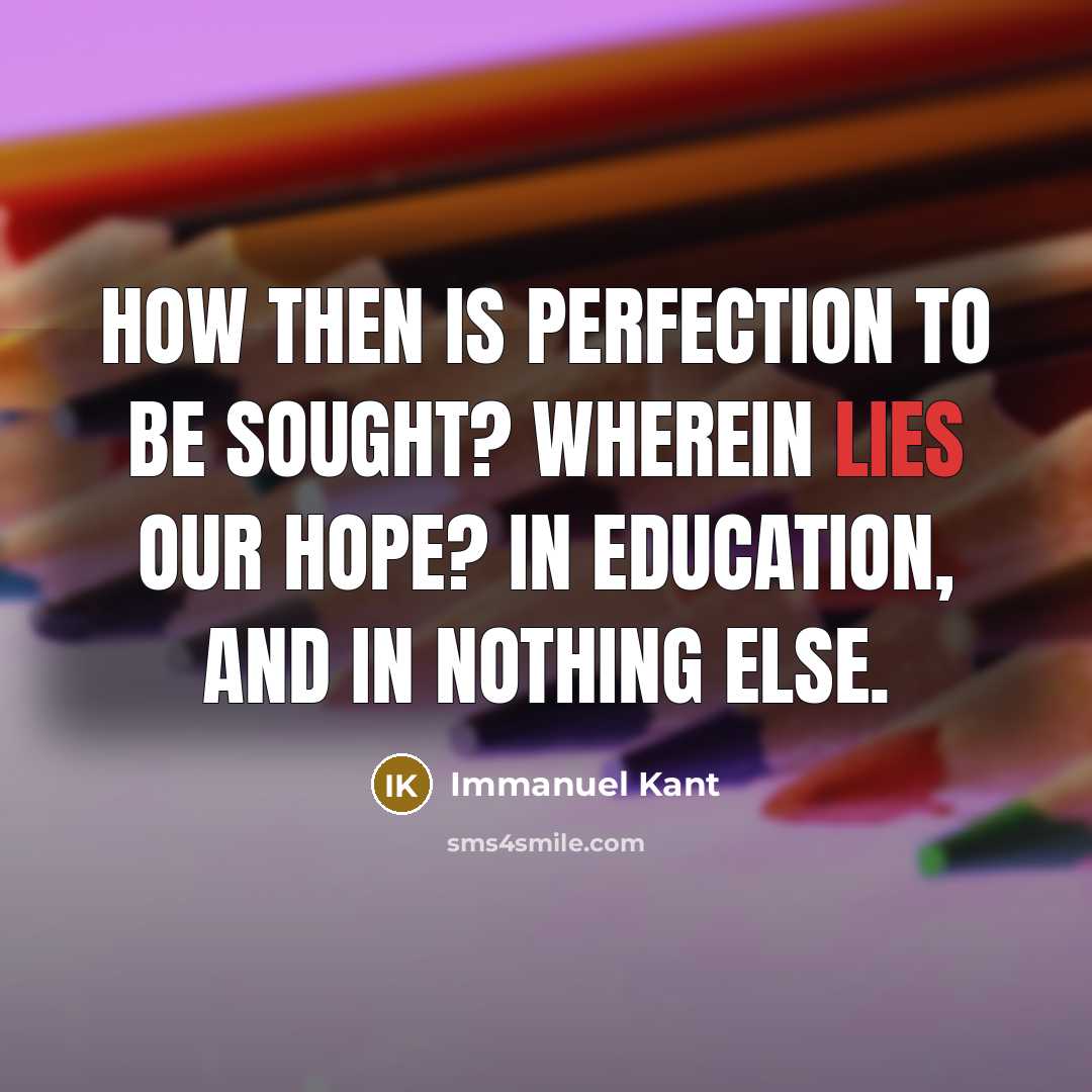 “How then is perfection to be sought? Wherein lies our…” quote by Immanuel Kant