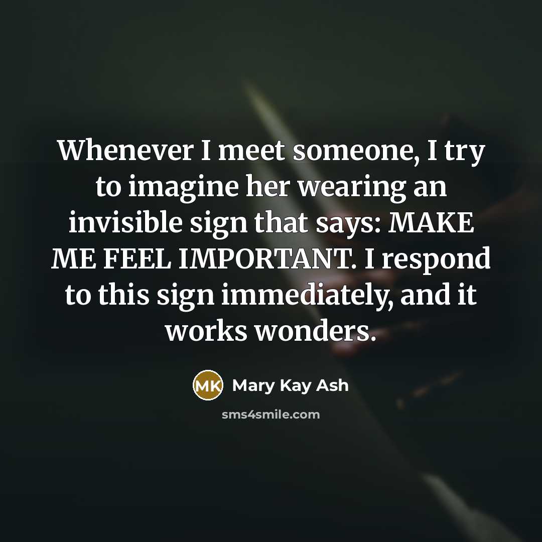 “Whenever I meet someone, I try to imagine her wearing…” quote by Mary Kay Ash