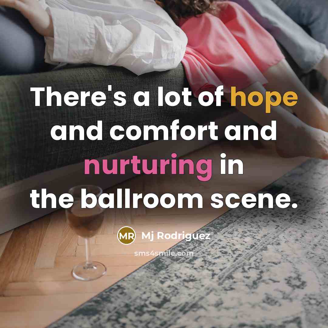 “There's a lot of hope and comfort and nurturing in…” quote by Mj Rodriguez