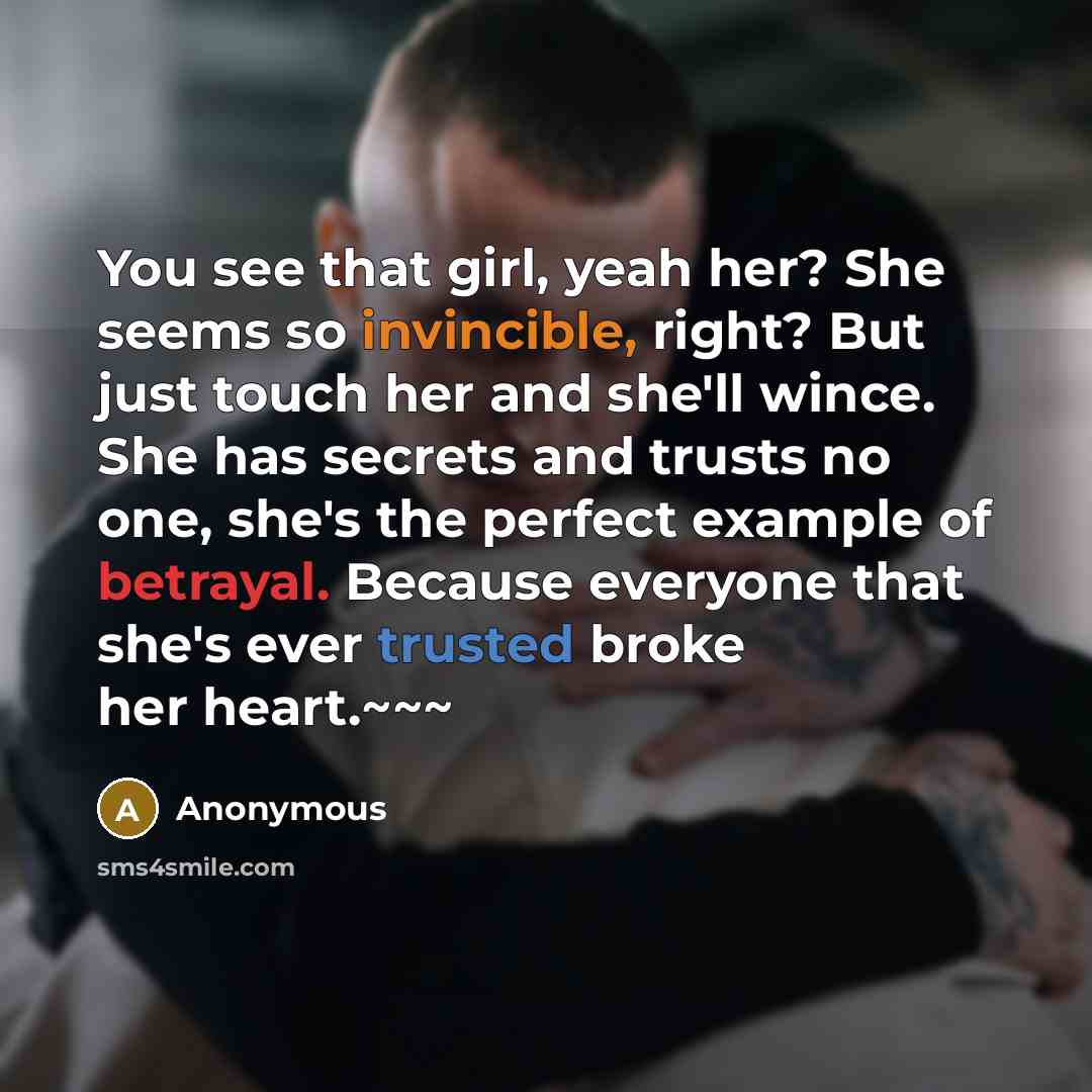 “You see that girl, yeah her? She seems so invincible,…” quote by Anonymous