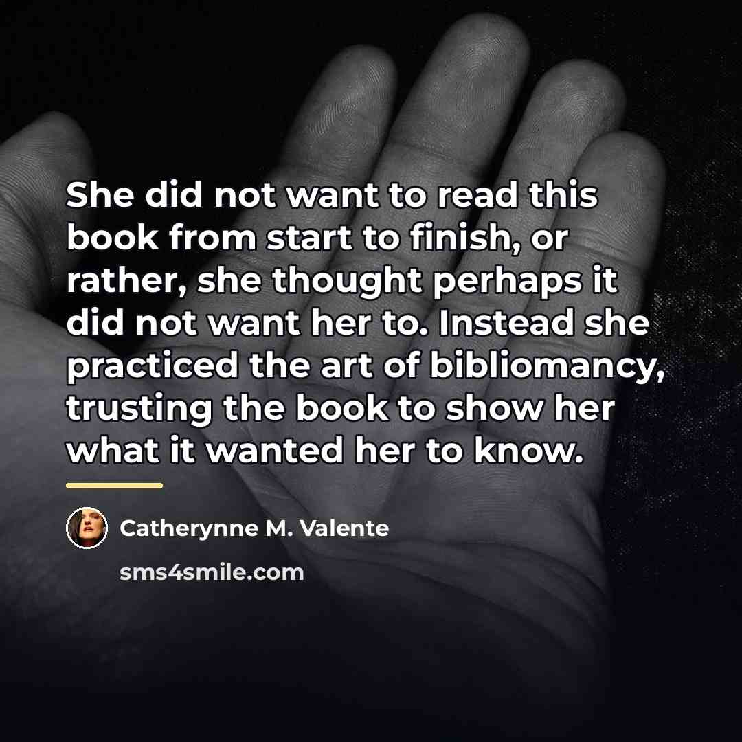 “She did not want to read this book from start…” quote by Catherynne M. Valente