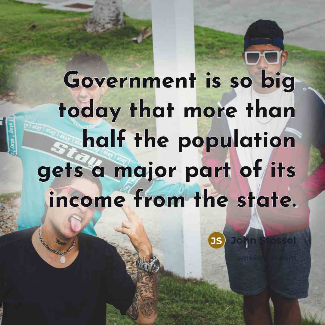 “Government is so big today that more than half the…” quote by John Stossel
