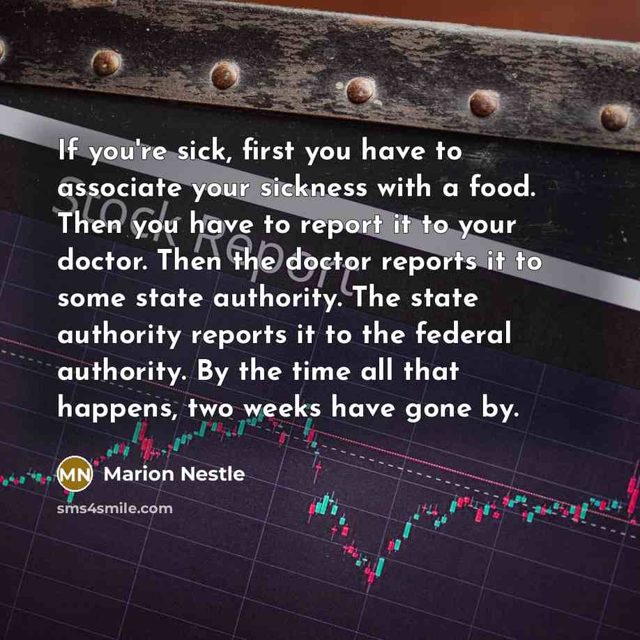 “If you're sick, first you have to associate your sickness…” quote by Marion Nestle
