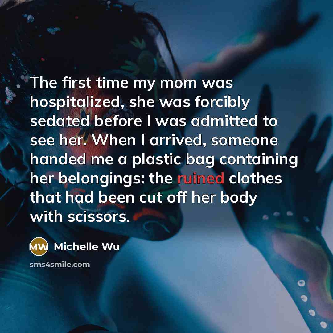 “The first time my mom was hospitalized, she was forcibly…” quote by Michelle Wu