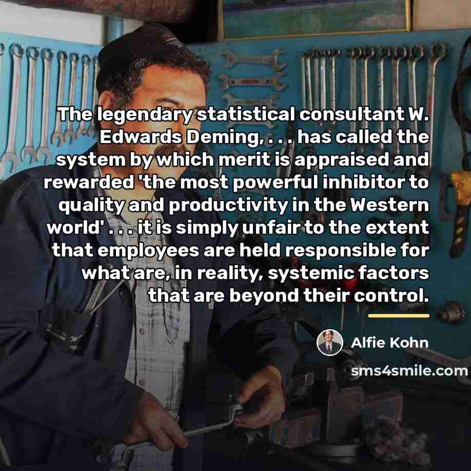 “The legendary statistical consultant W. Edwards Deming, . . .…” quote by Alfie Kohn