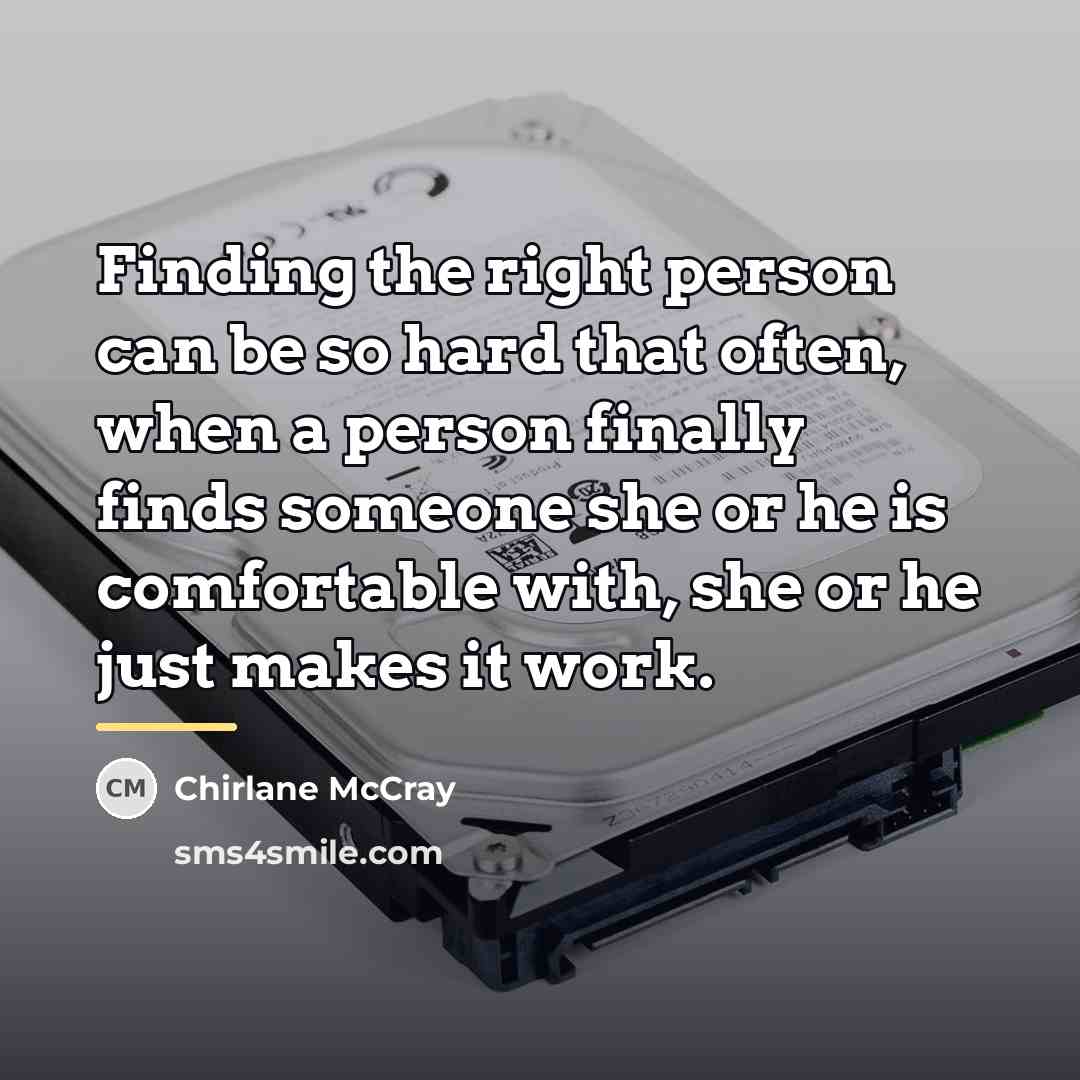 “Finding the right person can be so hard that often,…” quote by Chirlane McCray