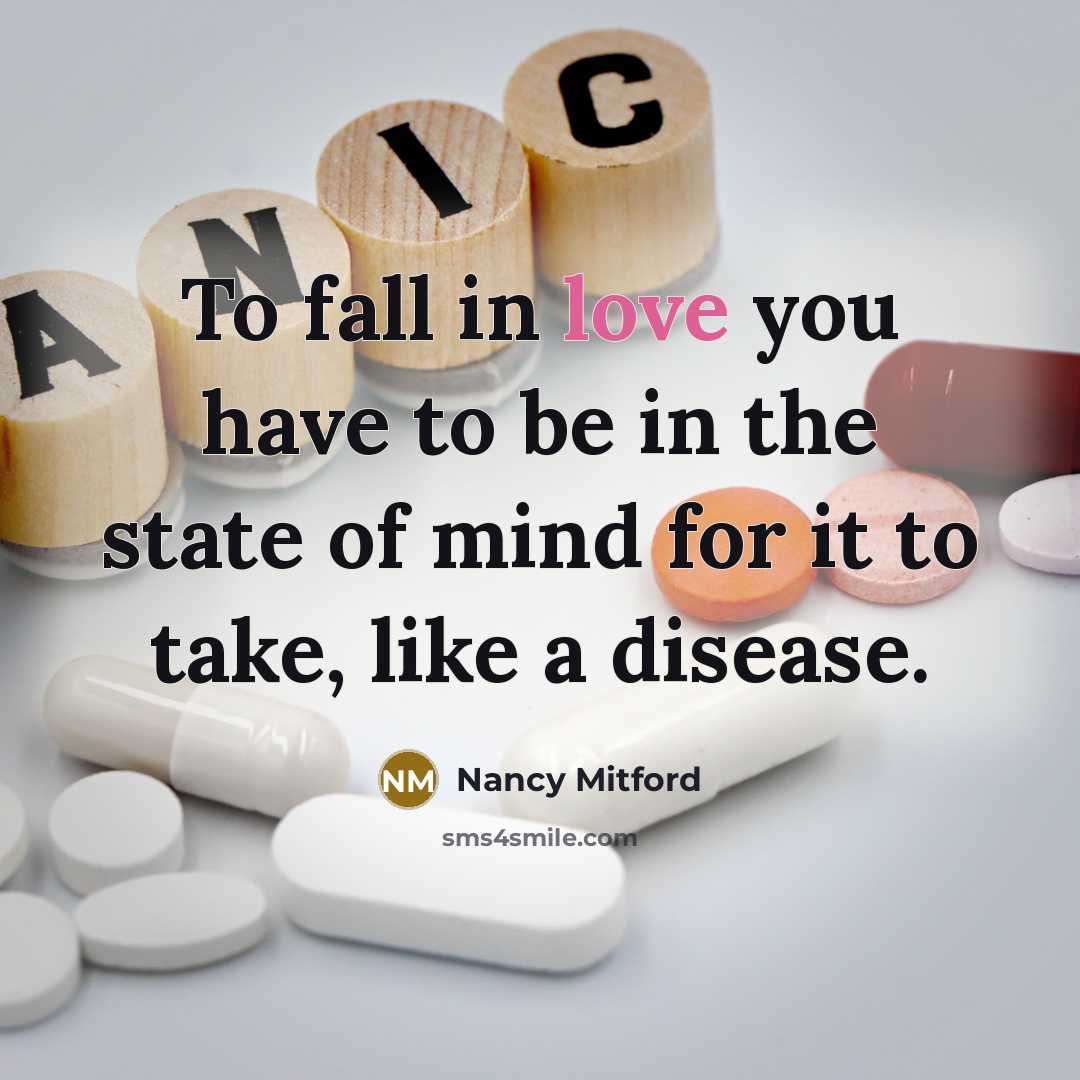 “To fall in love you have to be in the…” quote by Nancy Mitford