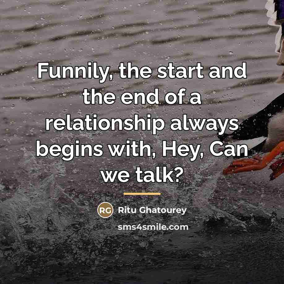 “Funnily, the start and the end of a relationship always…” quote by Ritu Ghatourey