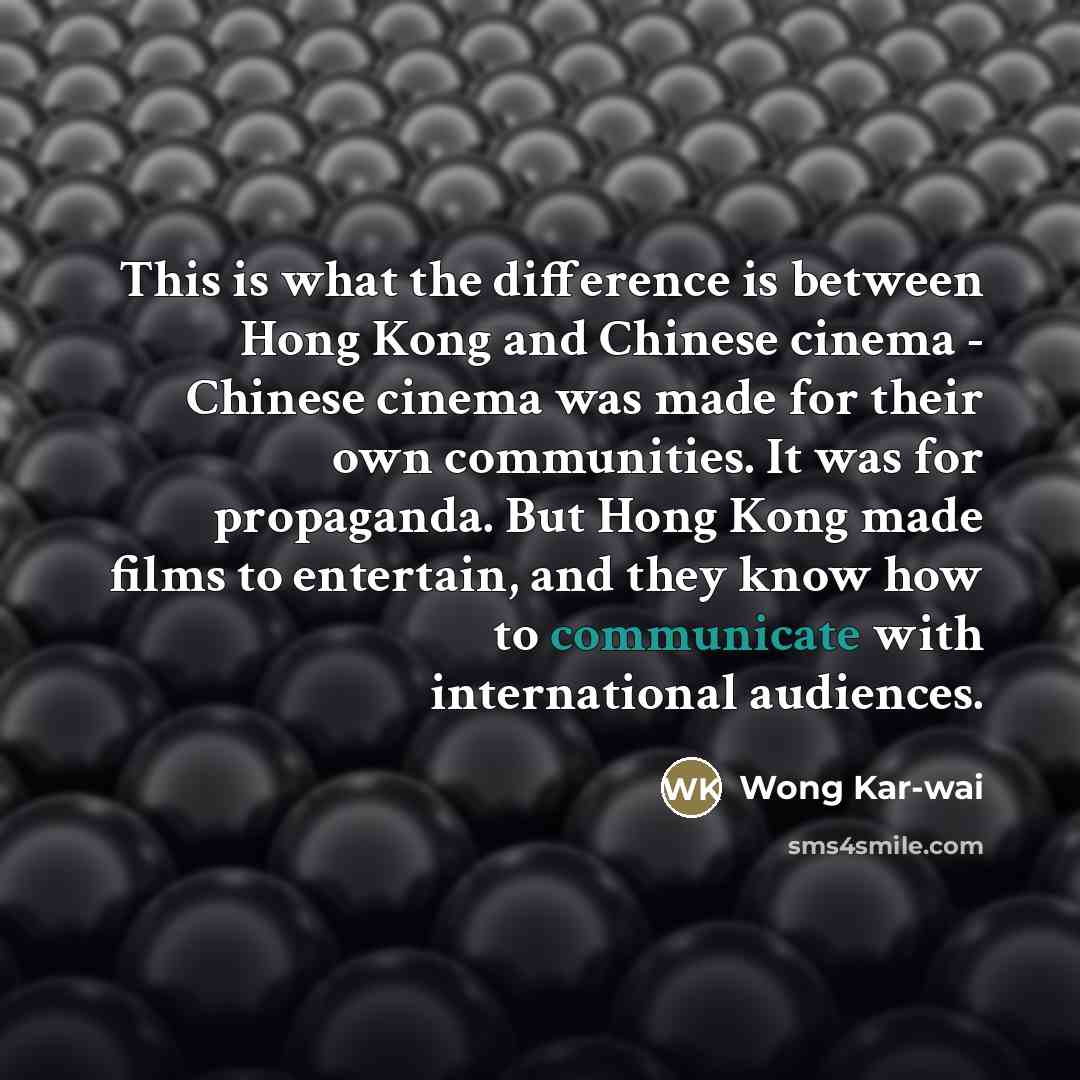 “This is what the difference is between Hong Kong and…” quote by Wong Kar-wai