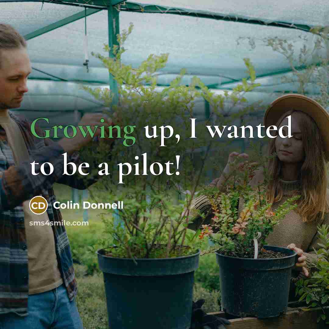 “Growing up, I wanted to be a pilot!…” quote by Colin Donnell