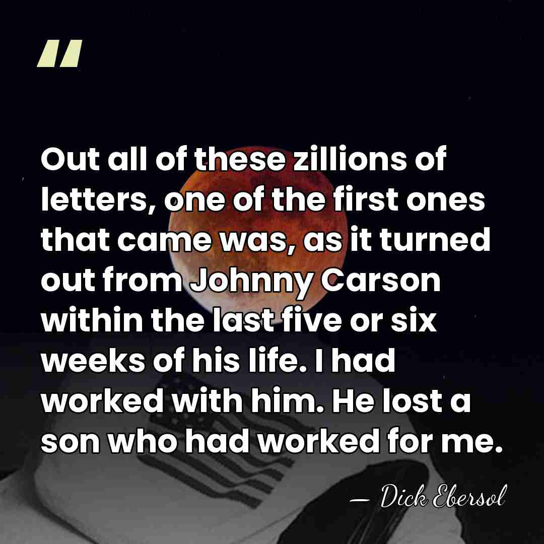 Out all of these zillions of letters, one of the first ones&hellip; - Dick Ebersol