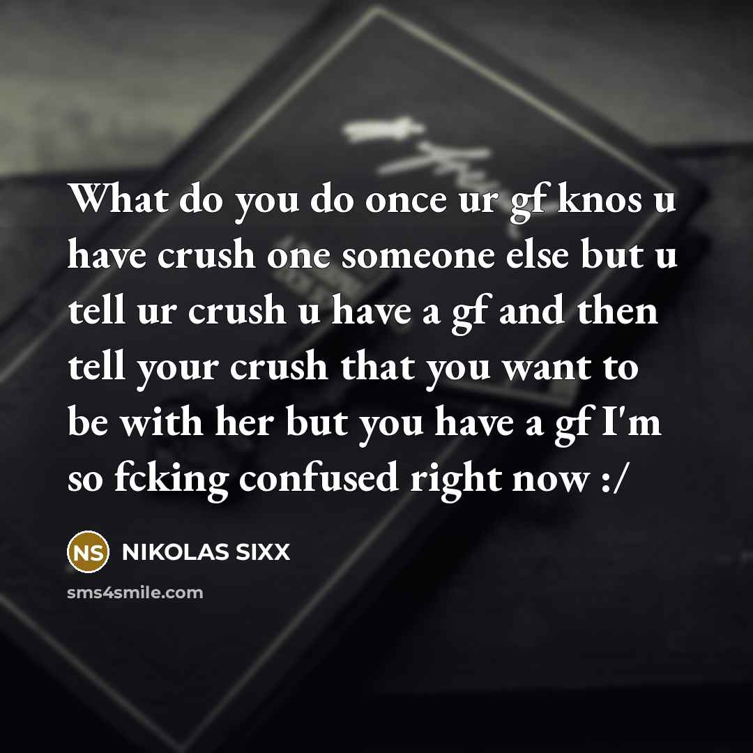 “What do you do once ur gf knos u have…” quote by NIKOLAS SIXX