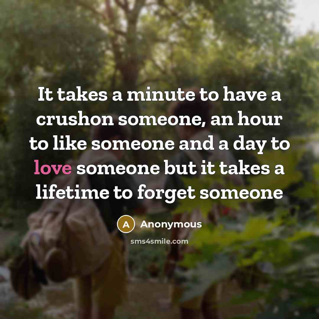 “It takes a minute to have a crushon someone, an…” quote by Anonymous