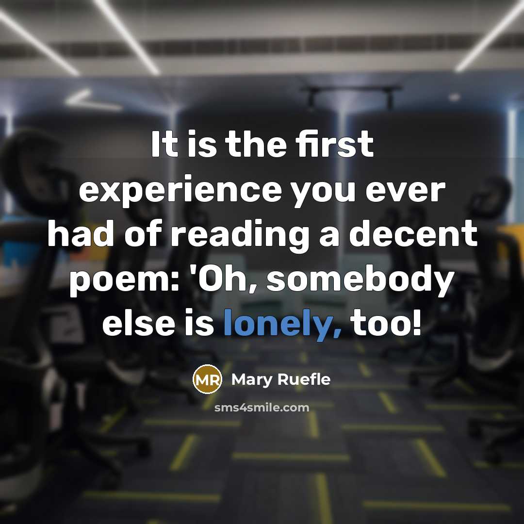 “It is the first experience you ever had of reading…” quote by Mary Ruefle