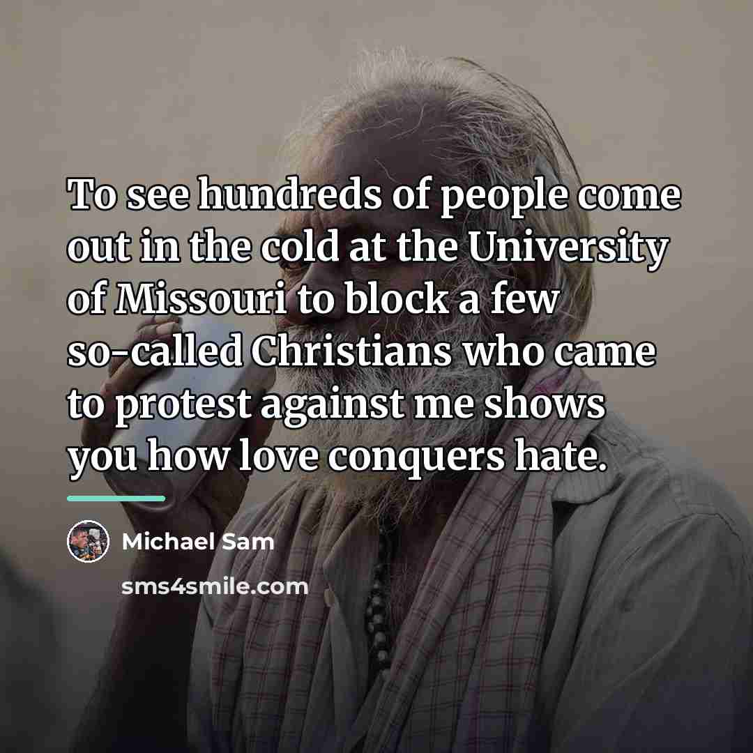 “To see hundreds of people come out in the cold…” quote by Michael Sam