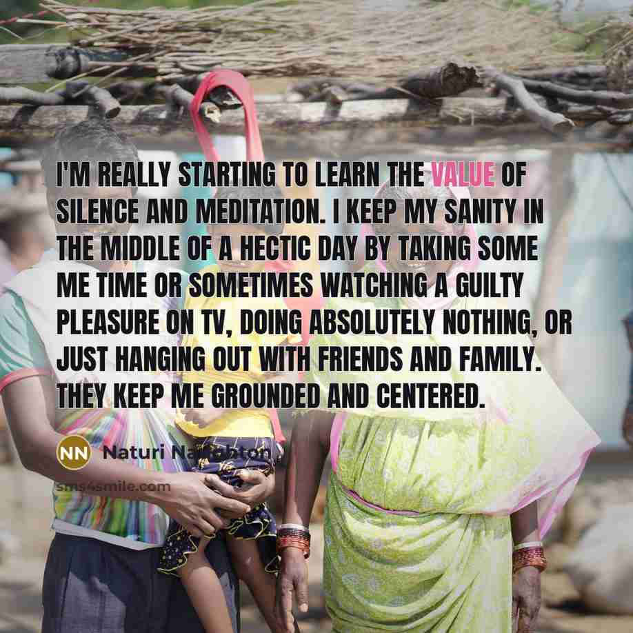 “I'm really starting to learn the value of silence and…” quote by Naturi Naughton