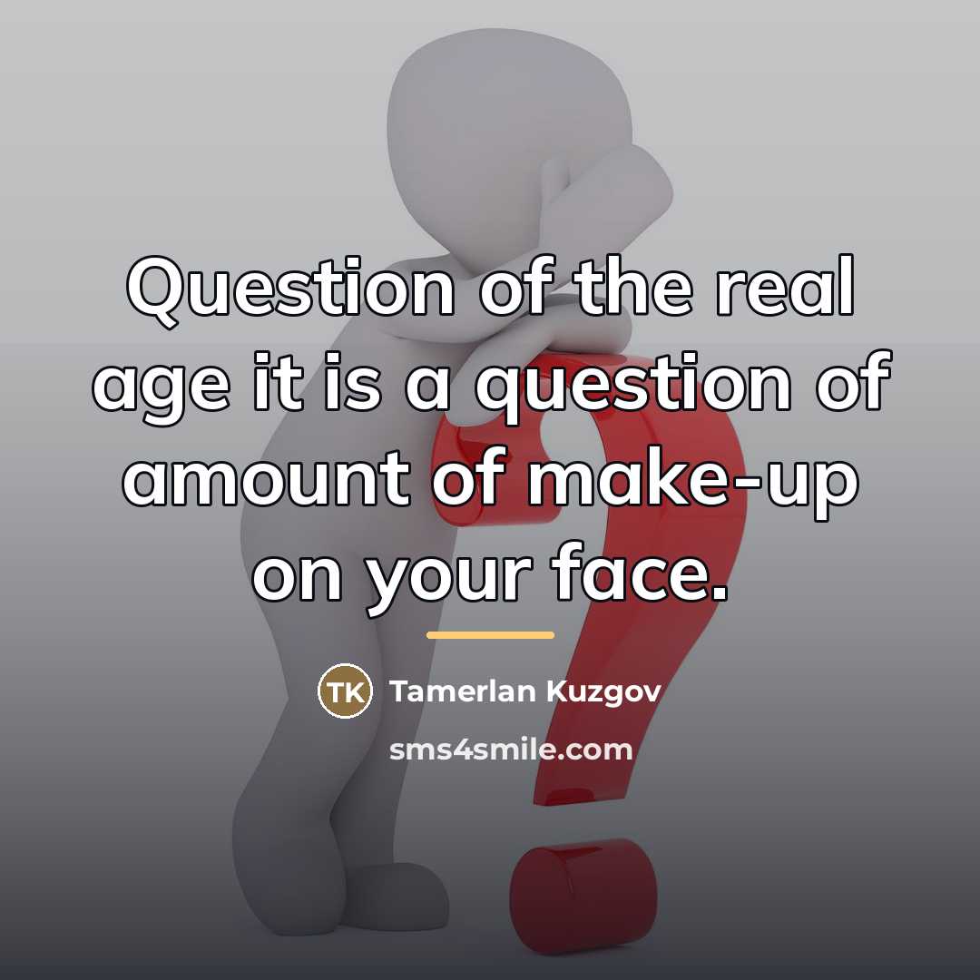 “Question of the real age it is a question of…” quote by Tamerlan Kuzgov