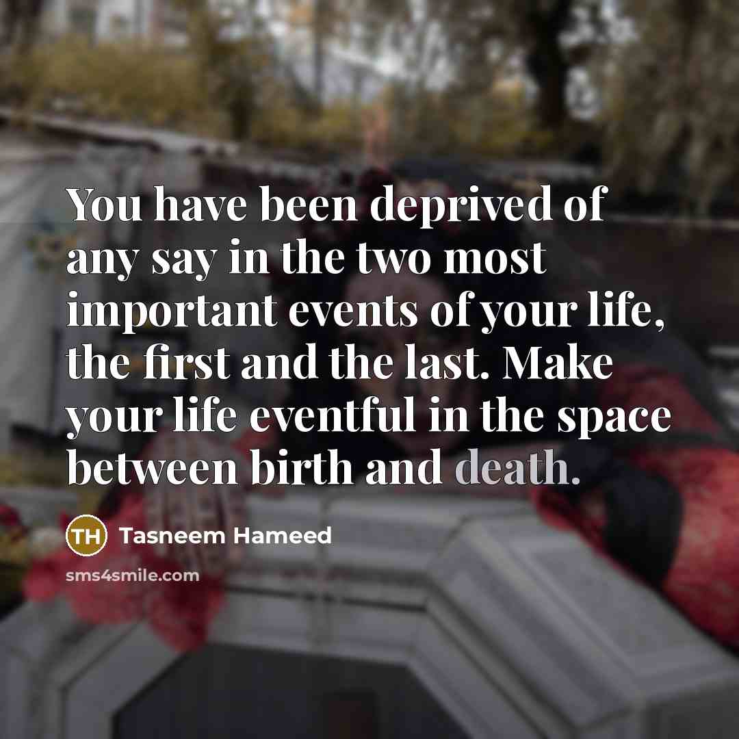 “You have been deprived of any say in the two…” quote by Tasneem Hameed