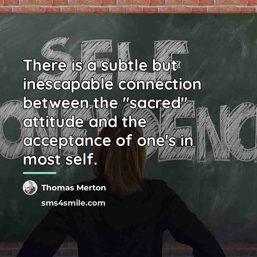 “There is a subtle but inescapable connection between the "sacred"…” quote by Thomas Merton