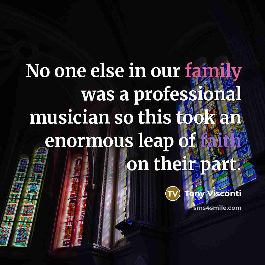 “No one else in our family was a professional musician…” quote by Tony Visconti