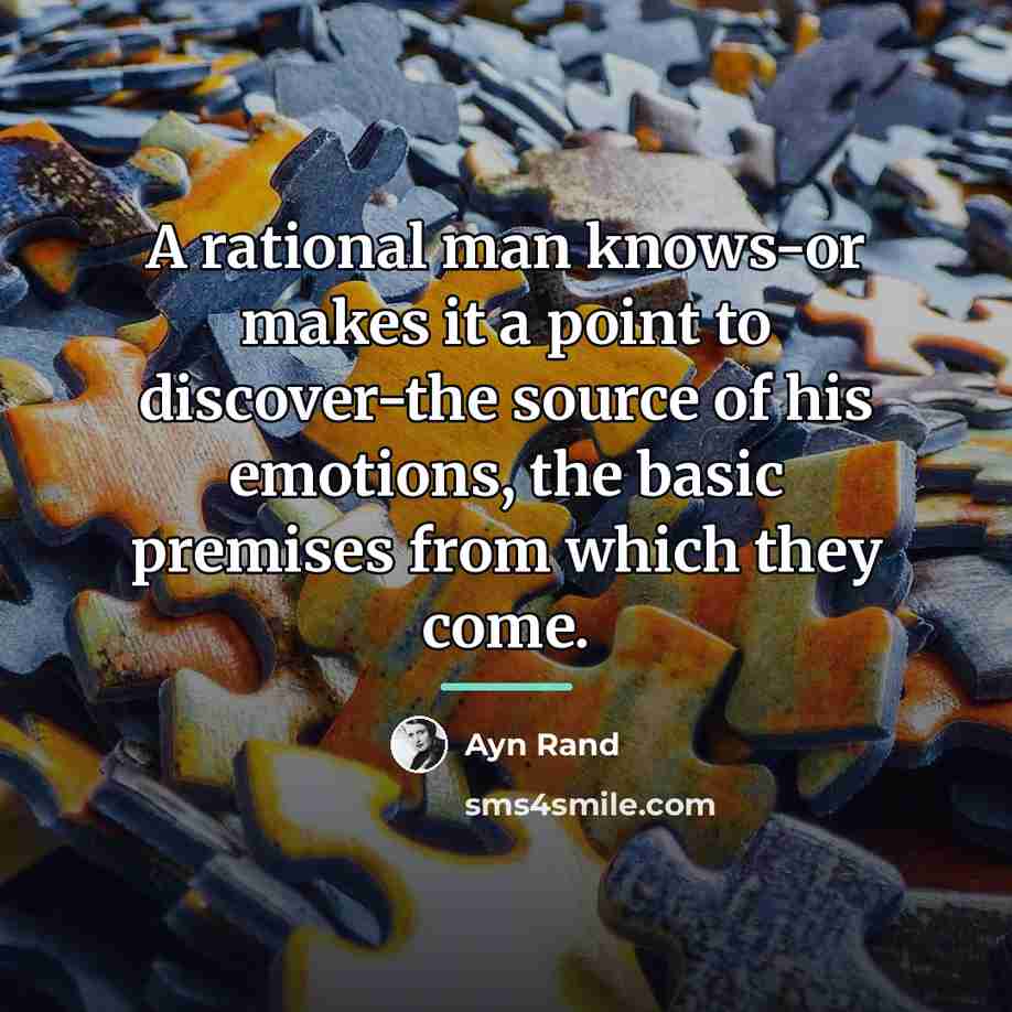 “A rational man knows-or makes it a point to discover-the…” quote by Ayn Rand