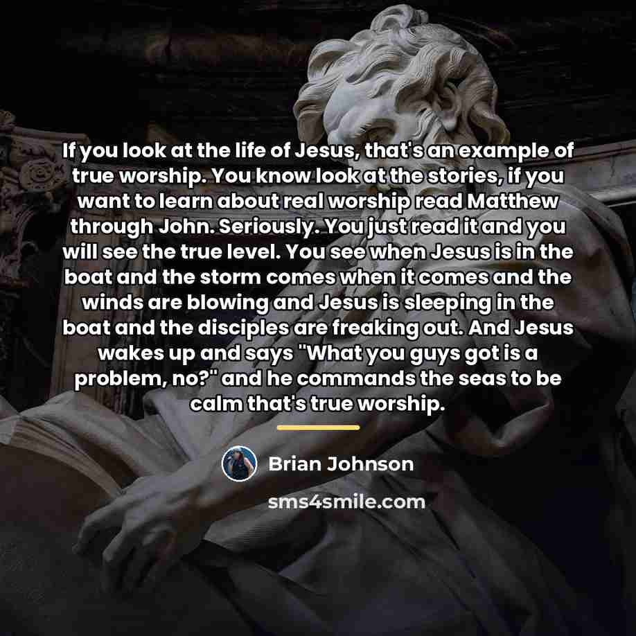 “If you look at the life of Jesus, that's an…” quote by Brian Johnson