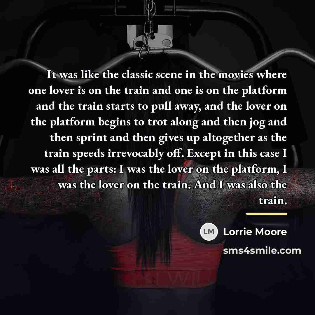 “It was like the classic scene in the movies where…” quote by Lorrie Moore