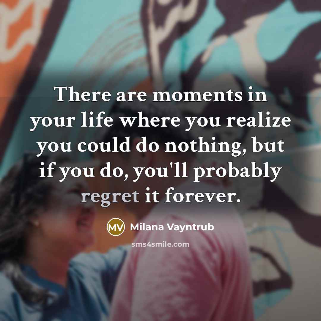 “There are moments in your life where you realize you…” quote by Milana Vayntrub