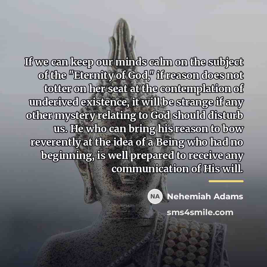 “If we can keep our minds calm on the subject…” quote by Nehemiah Adams