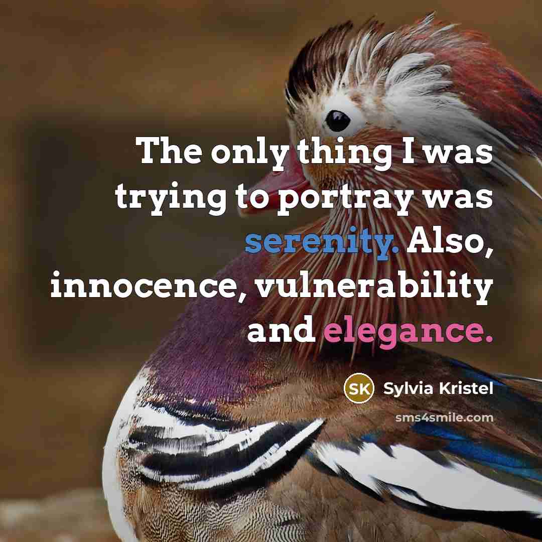 “The only thing I was trying to portray was serenity.…” quote by Sylvia Kristel