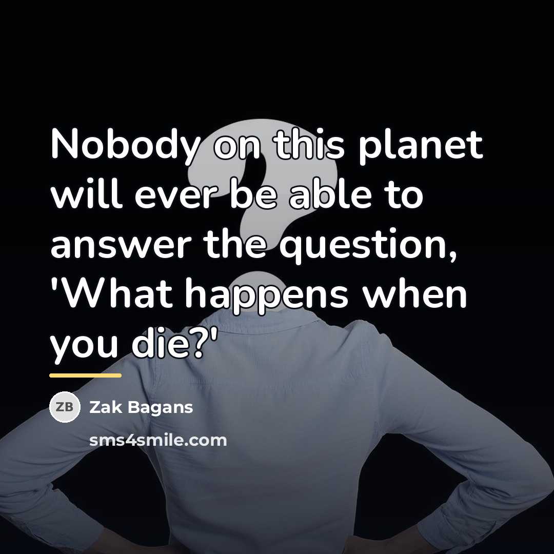 “Nobody on this planet will ever be able to answer…” quote by Zak Bagans